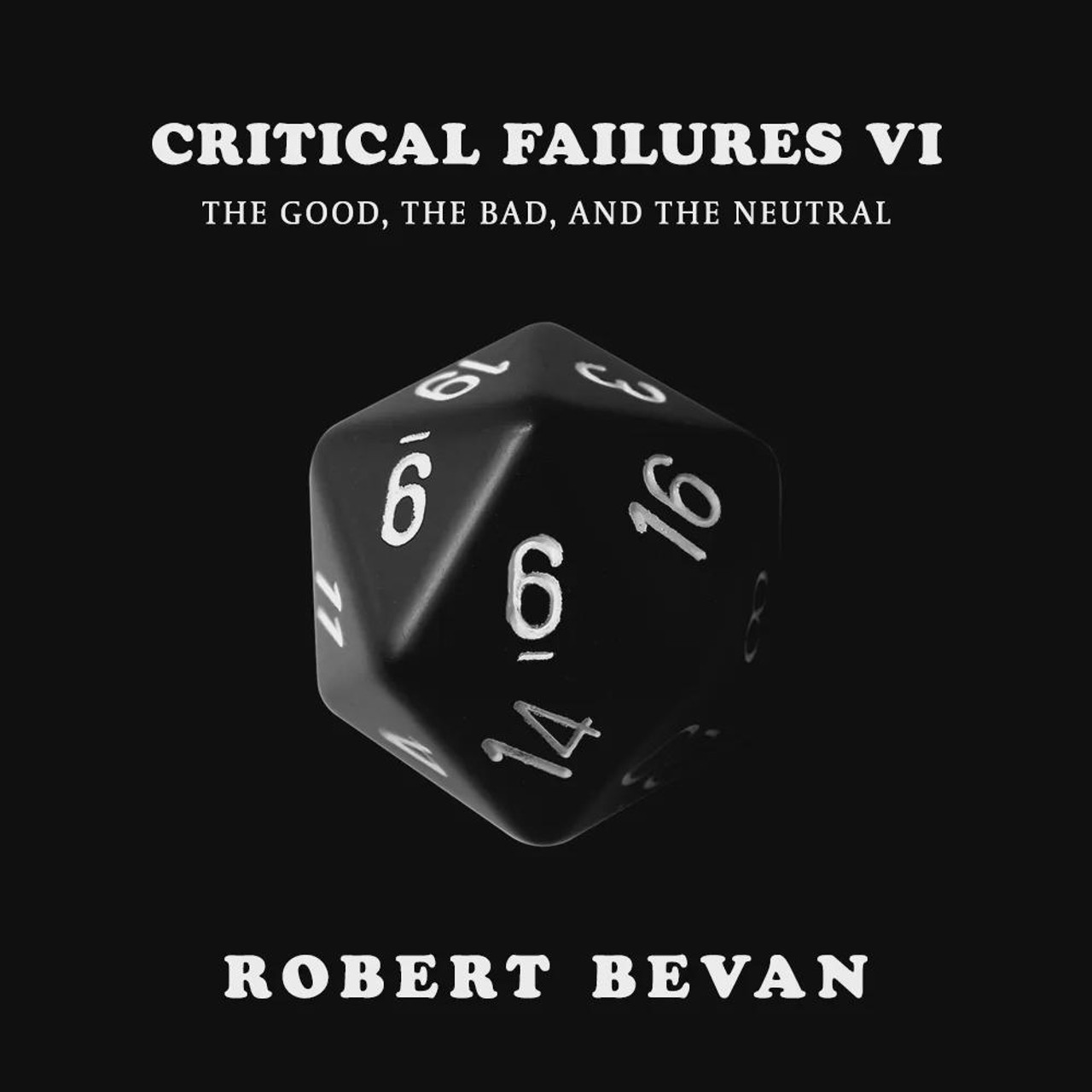 Audiobook cover for Critical Failures VI