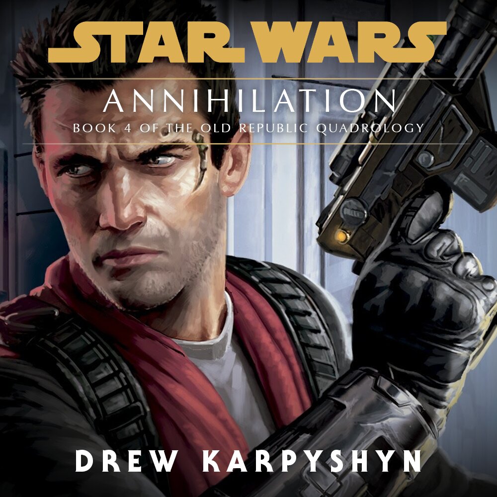 Audiobook cover for Star Wars - The Old Republic - Annihilation
