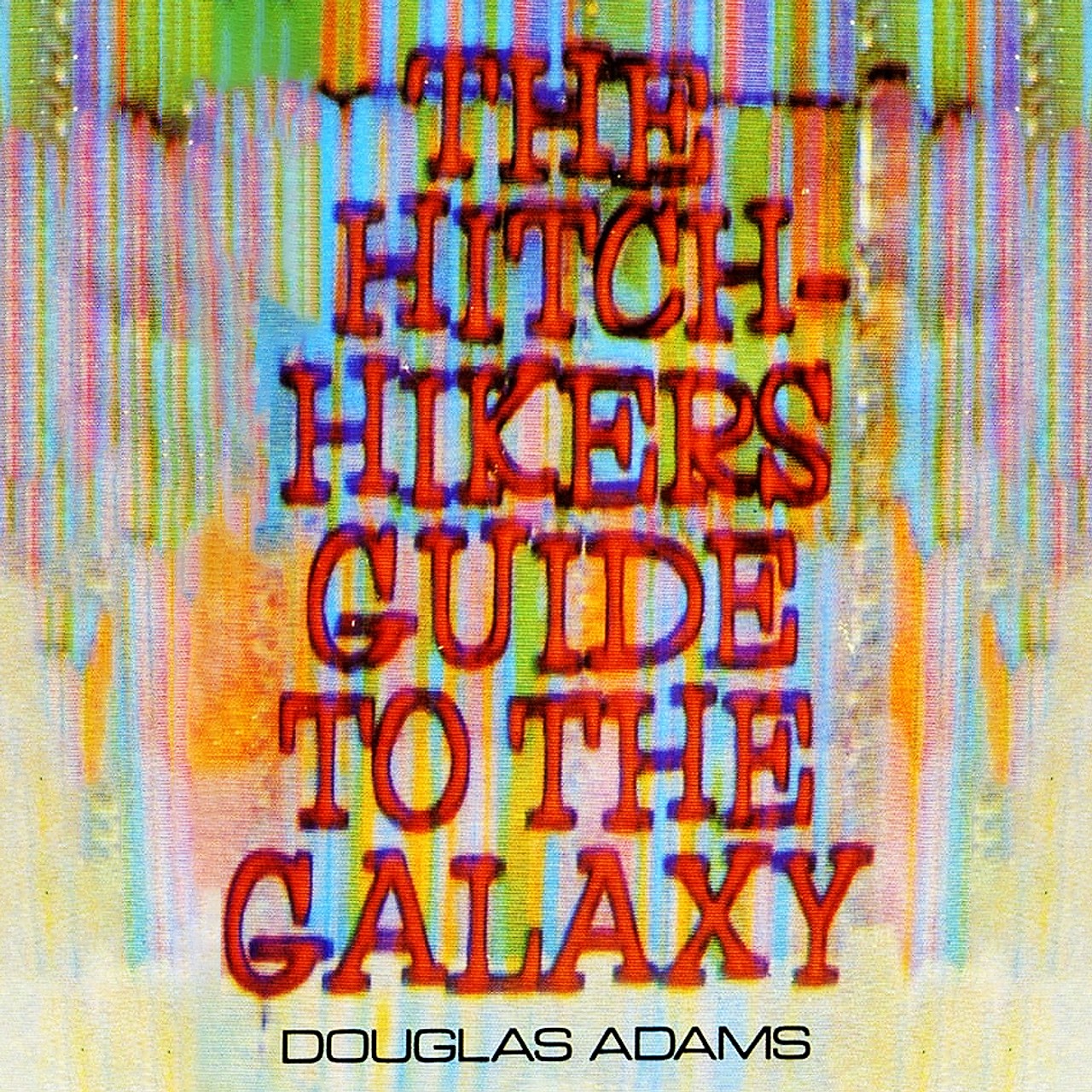 Audiobook cover for The Hitch Hiker's Guide to the Galaxy