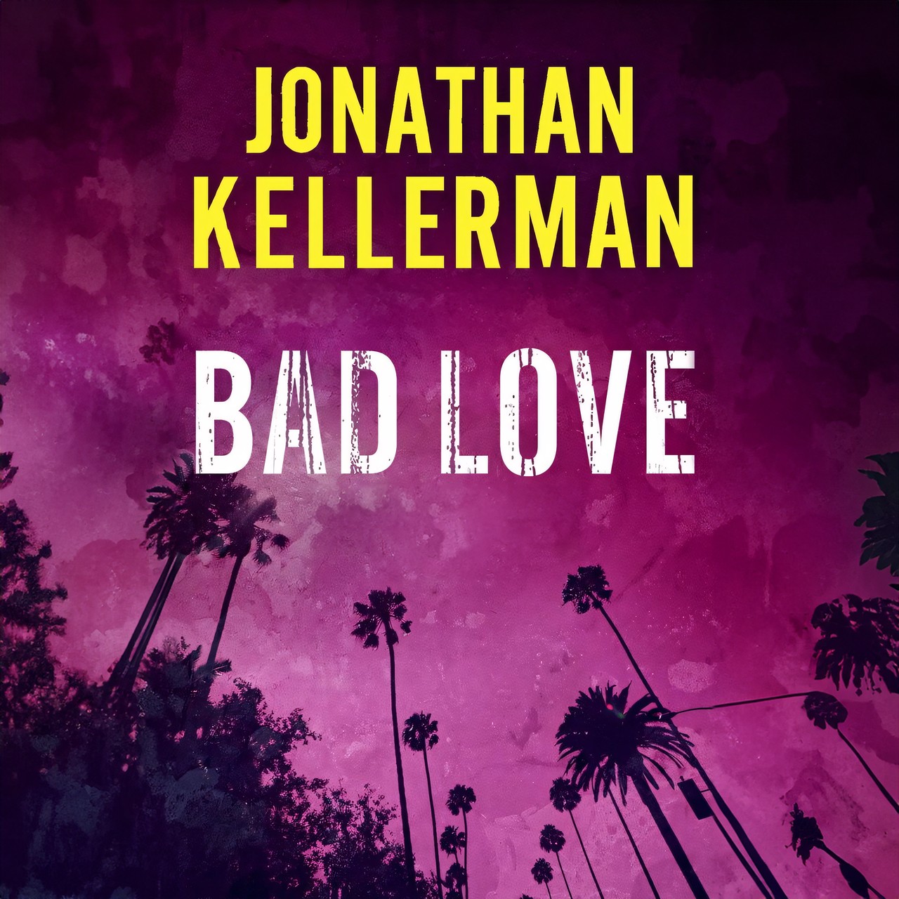 Audiobook cover for Bad Love (Jonathan Kellerman)