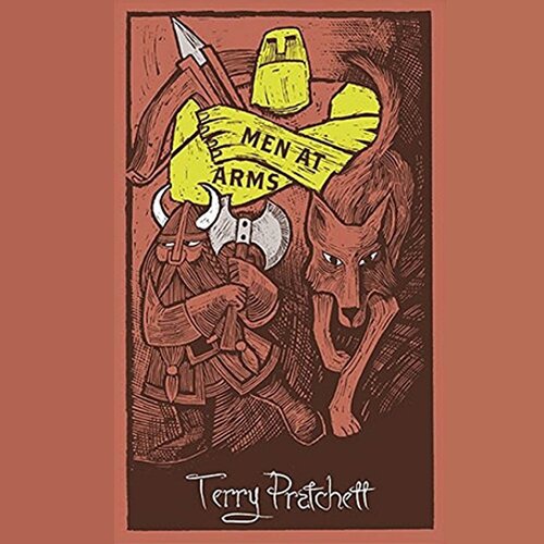 Audiobook cover for Terry Pratchett's Men at Arms: The Play