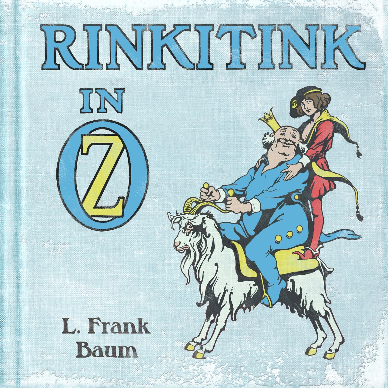 Audiobook cover for Rinkitink in Oz