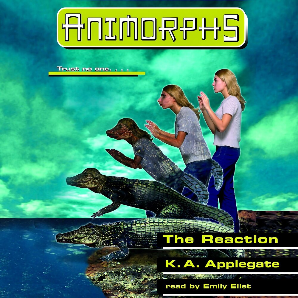 Audiobook cover for Animorphs - The Reaction