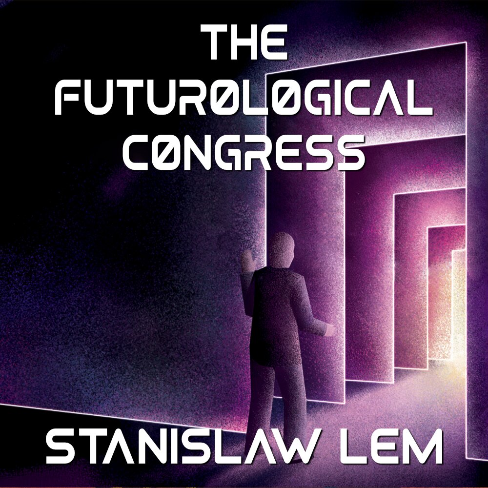 Audiobook cover for The Futurological Congress