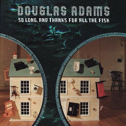 Audiobook cover for So long, and thanks for all the fish
