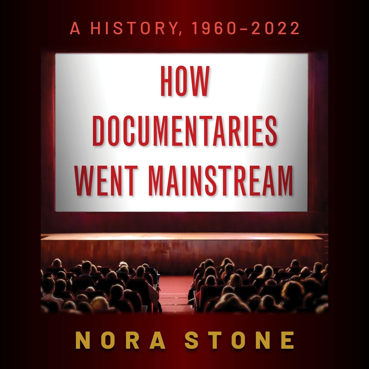 Audiobook cover for How Documentaries Went Mainstream