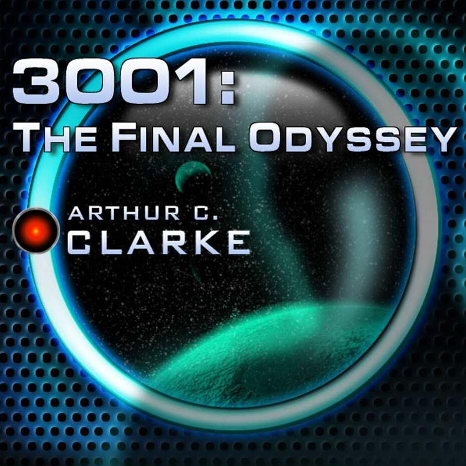 Audiobook cover for 3001: The Final Odyssey