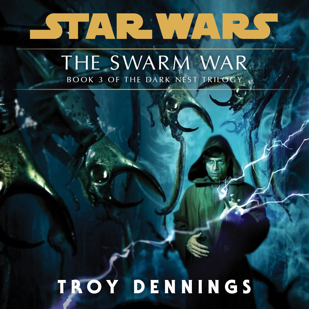 Audiobook cover for Star Wars - Dark Nest - The Swarm War