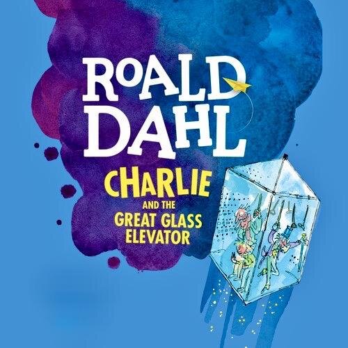 Audiobook cover for Charlie and the Great Glass Elevator