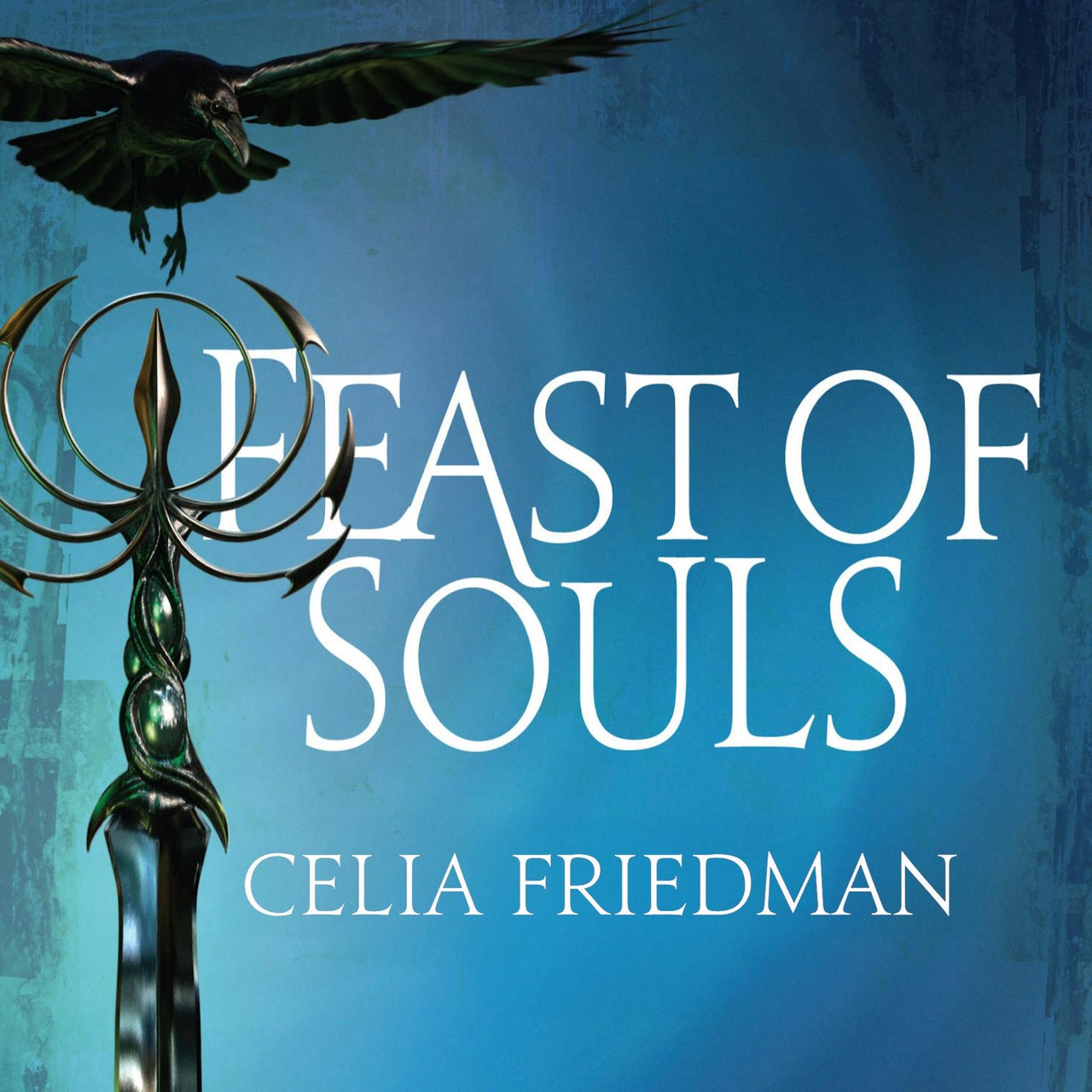 Audiobook cover for Feast of souls: Book One of the Magister Trilogy