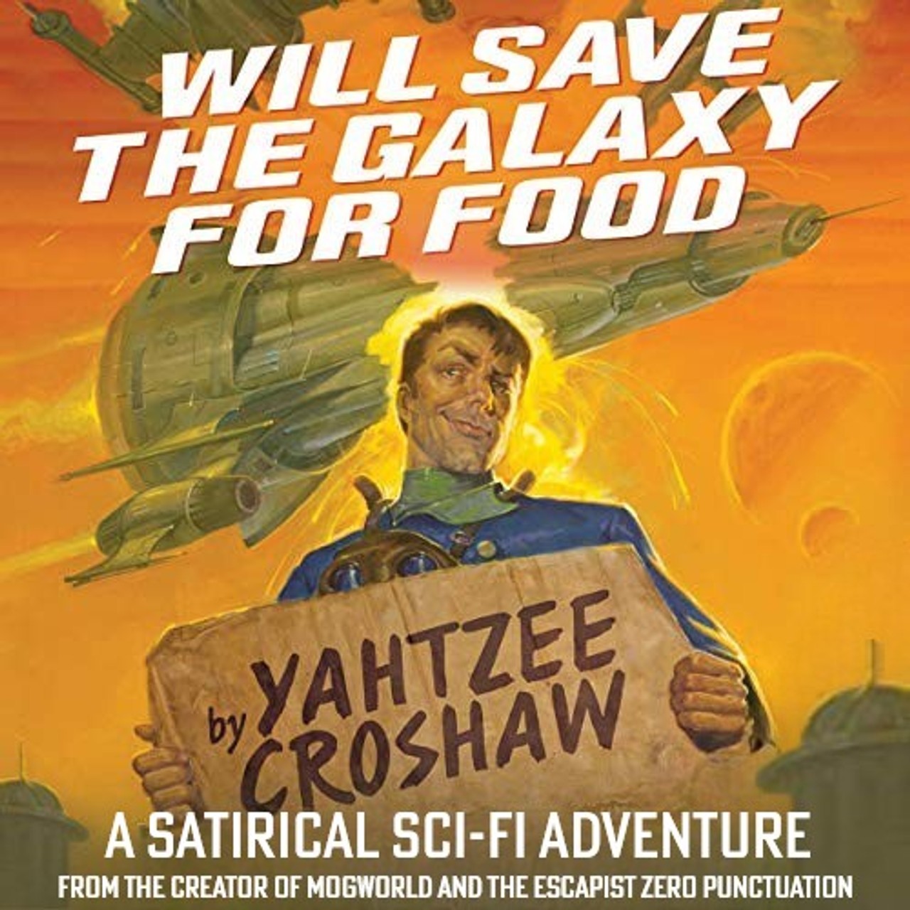 Audiobook cover for Will Save The Galaxy For Food