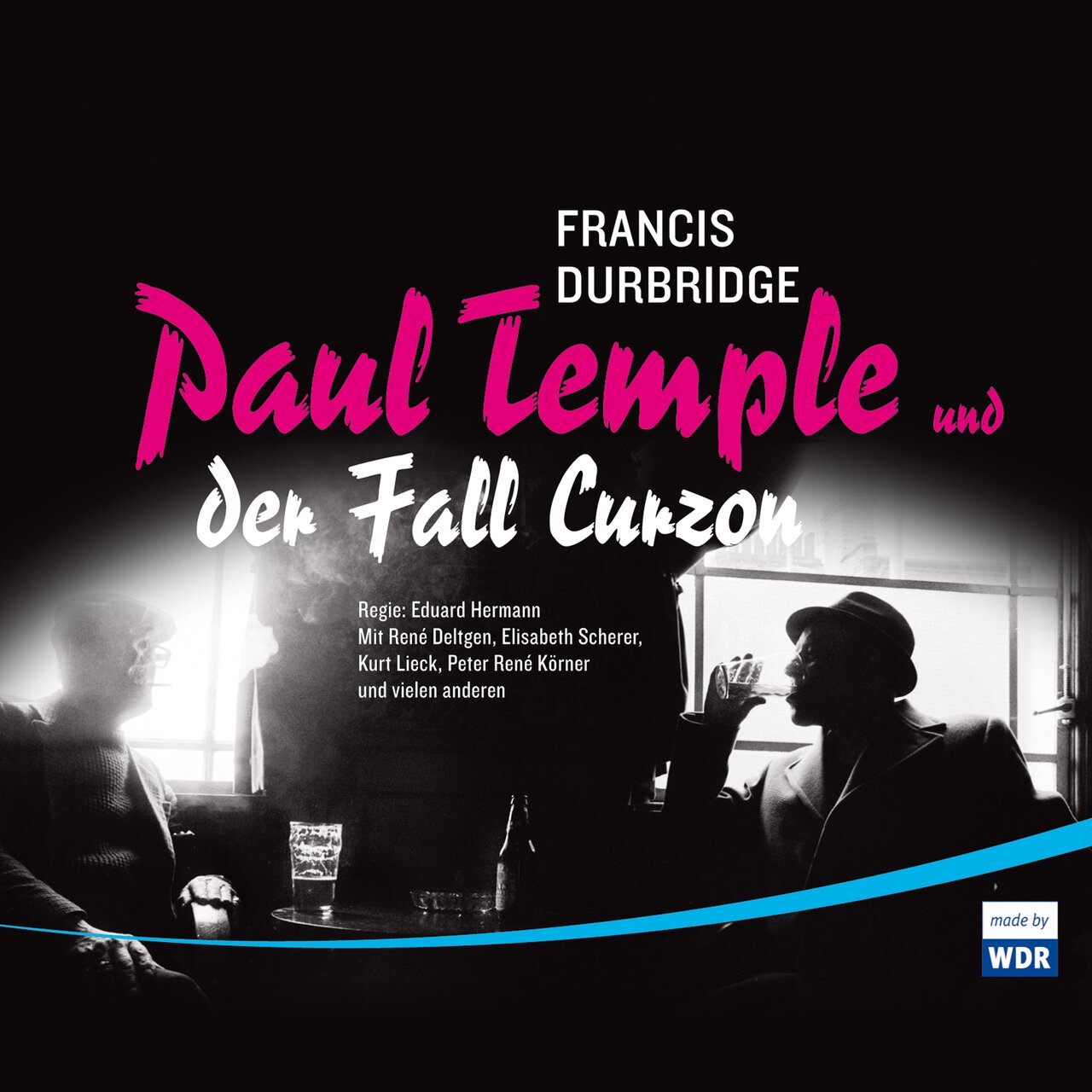 Audiobook cover for Paul Temple and the Curzon Case (Scripts of the Radio Serial)