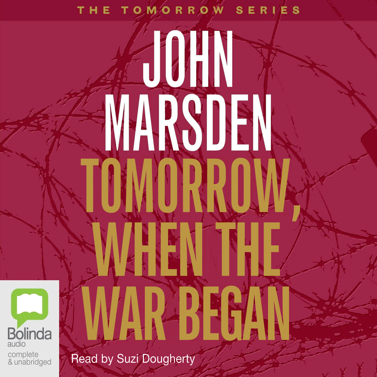 Audiobook cover for Tomorrow, When the War Began