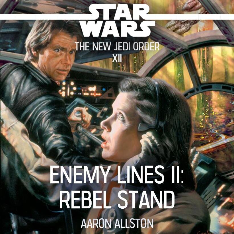 Audiobook cover for Star Wars - The New Jedi Order - Enemy Lines II - Rebel stand