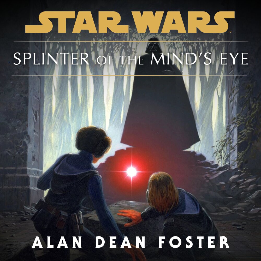 Audiobook cover for Star Wars - Splinter of the Mind's Eye