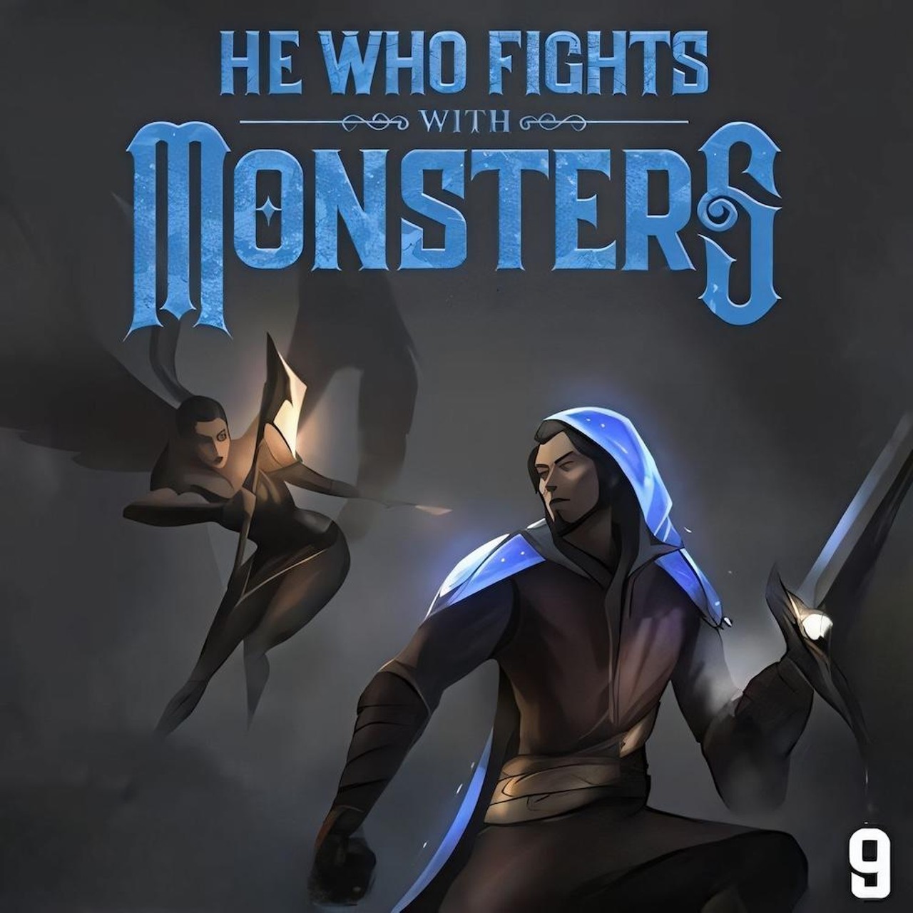Audiobook cover for He Who Fights with Monsters 9