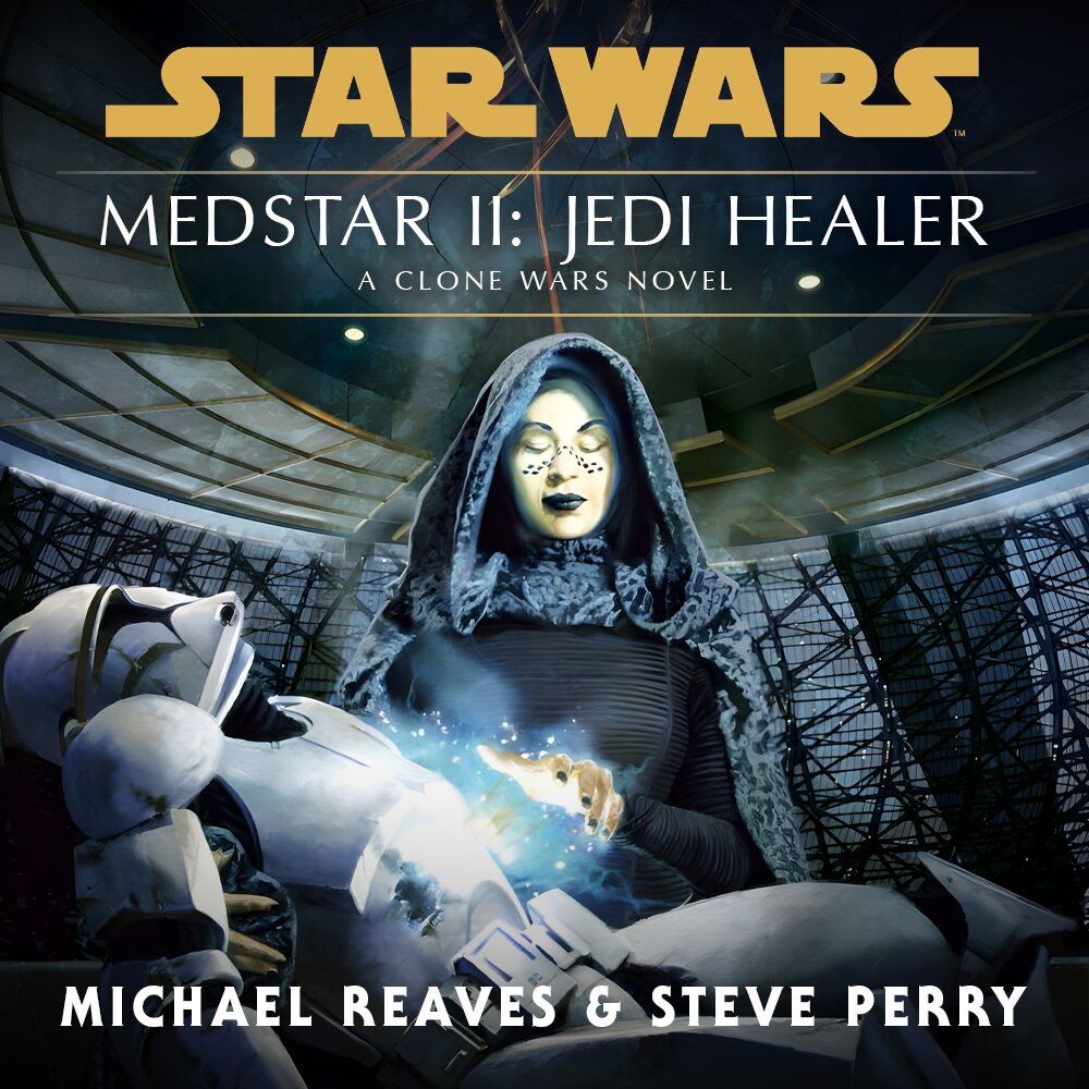 Audiobook cover for Star Wars - Medstar II - Jedi Healer