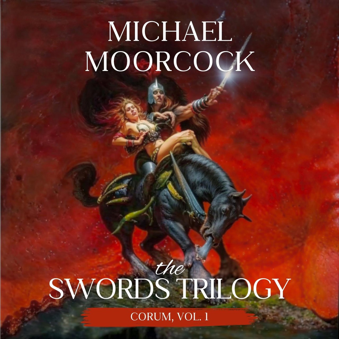 Audiobook cover for Michael Moorcock Library : the Chronicles of Corum Vol. 1