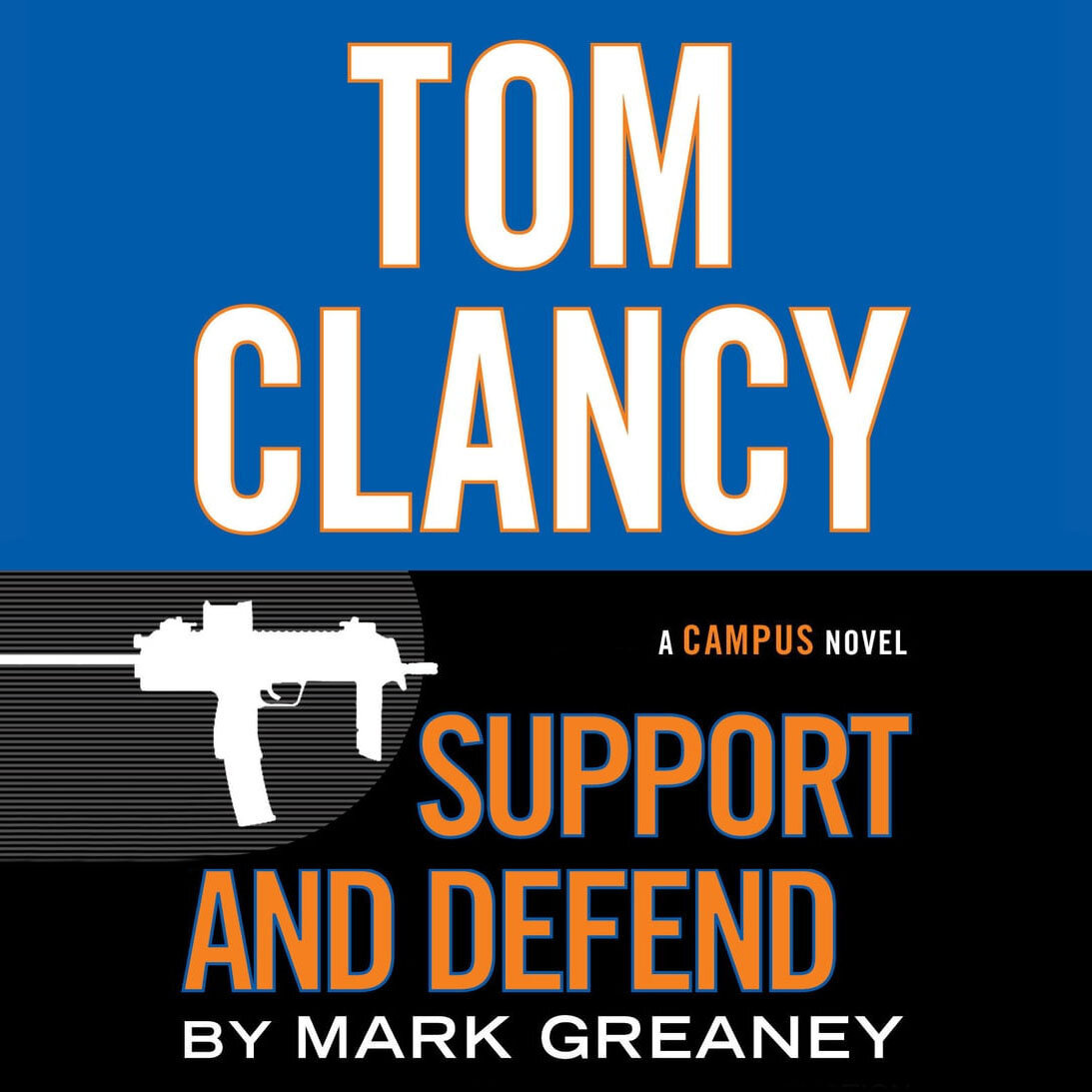 Audiobook cover for Tom Clancy's Support and defend