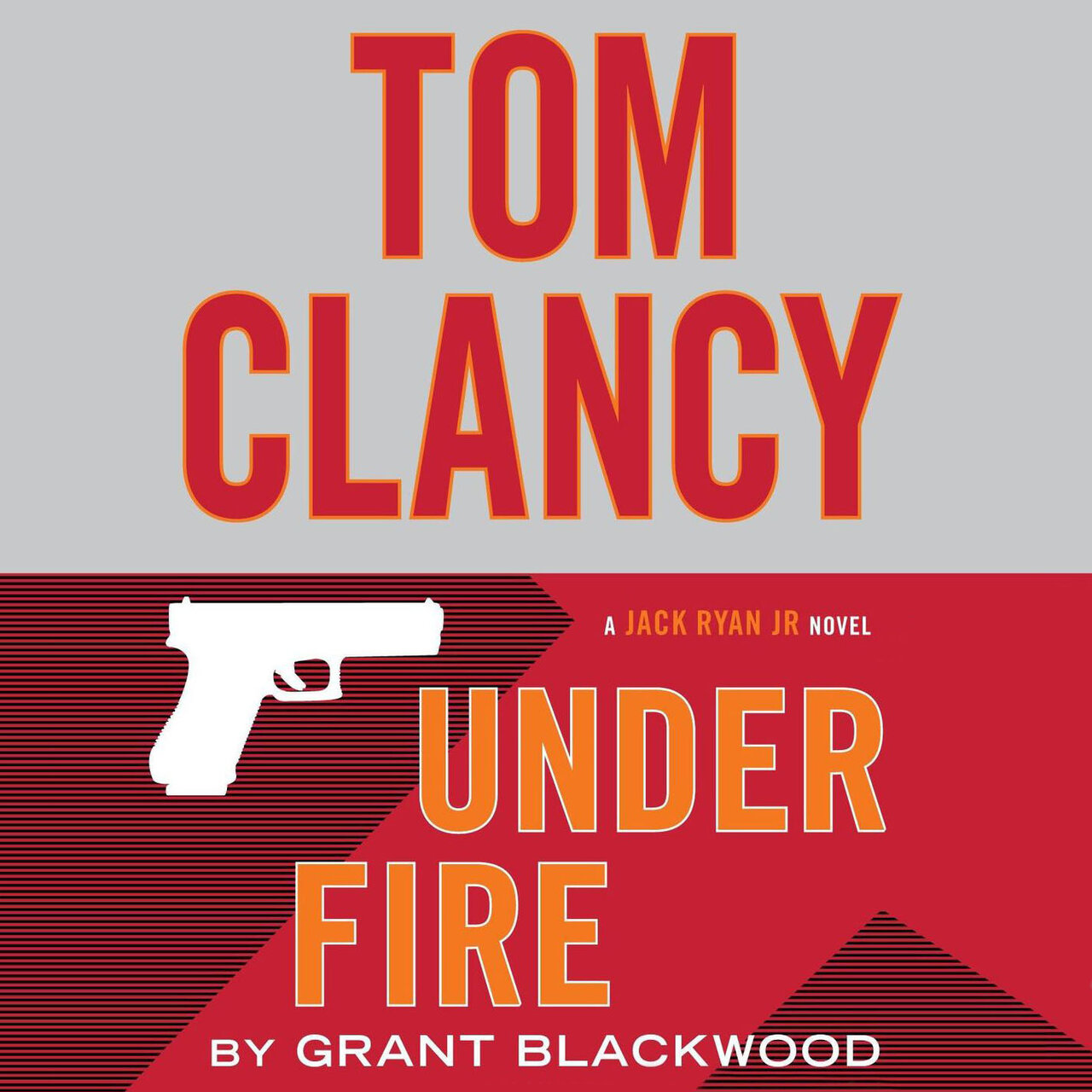 Audiobook cover for Tom Clancy Under Fire (A Jack Ryan Jr. Novel)