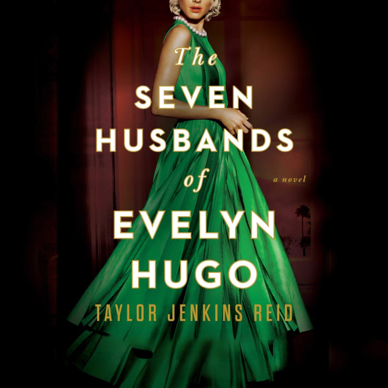 Audiobook cover for The Seven Husbands of Evelyn Hugo