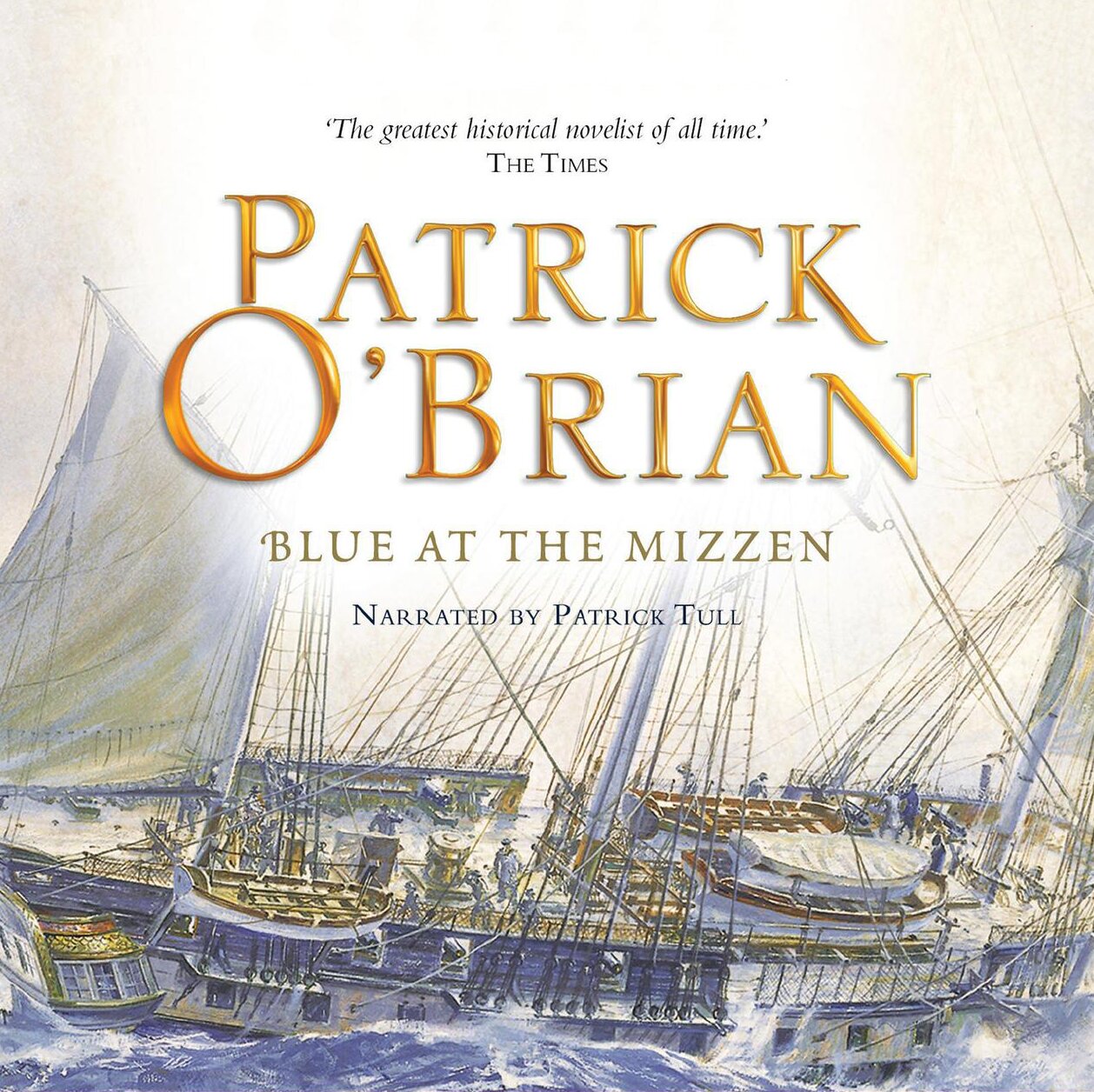 Audiobook cover for Blue at the Mizzen (Aubrey-Maturin)