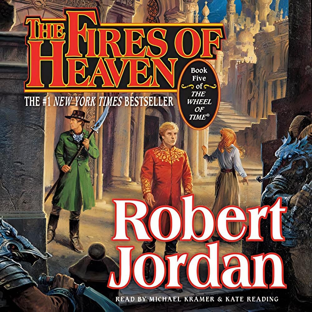 Audiobook cover for The Fires of Heaven: (The Wheel of Time, Book 5)