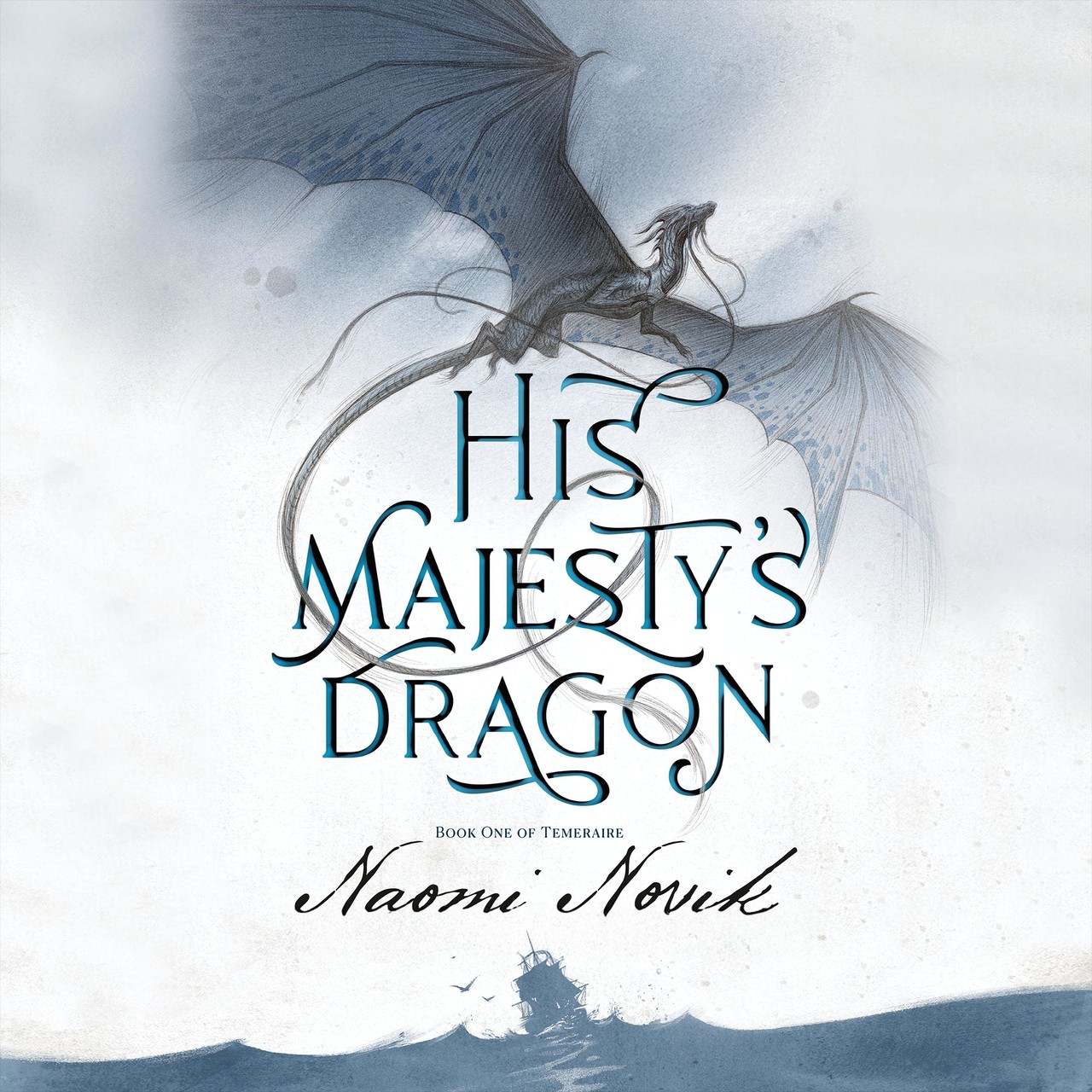Audiobook cover for His Majesty's Dragon
