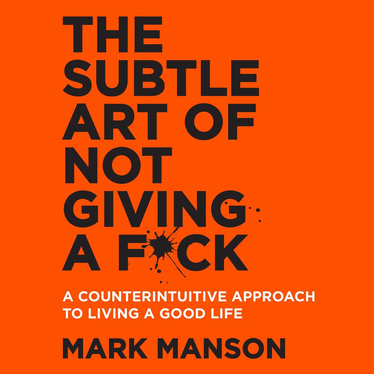 Audiobook cover for The Subtle Art of Not Giving a F*ck