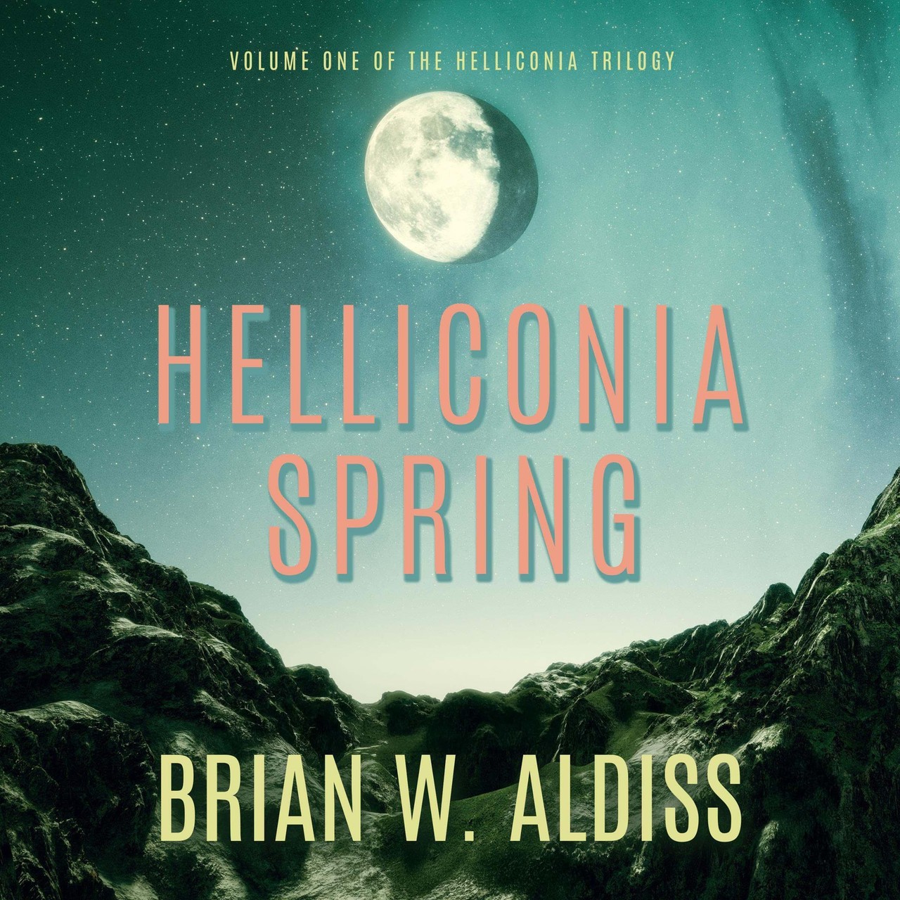Audiobook cover for Helliconia Spring (Helliconia Trilogy, Book One)
