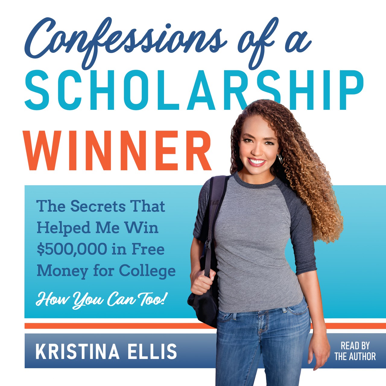 Audiobook cover for Confessions of a Scholarship Winner