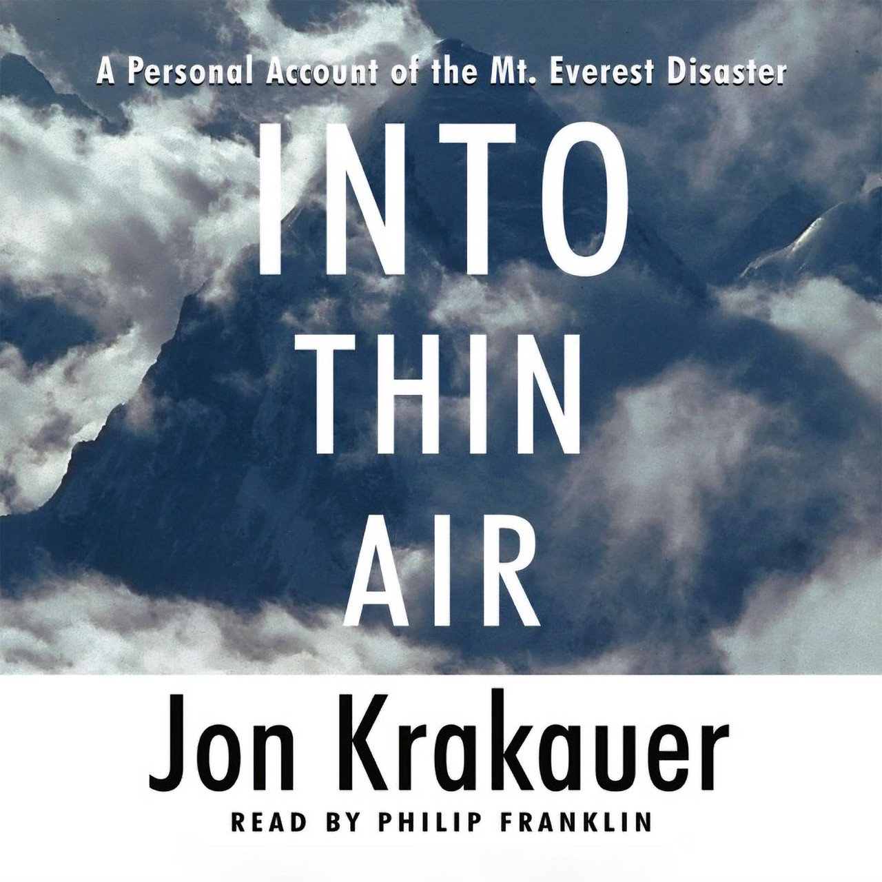 Audiobook cover for Into Thin Air: A Personal Account of the Mt. Everest Disaster