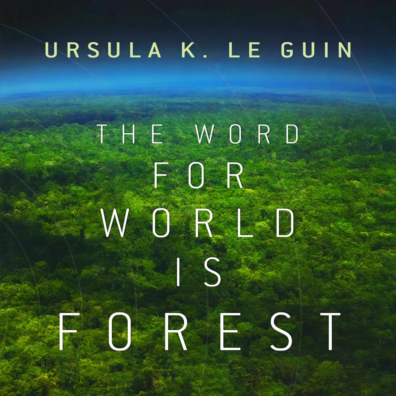 Audiobook cover for The Word for World is Forest