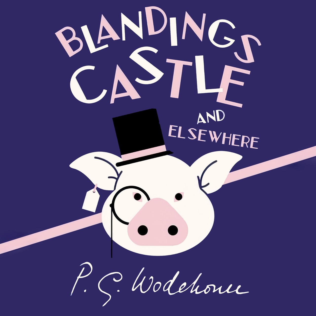 Audiobook cover for Blandings castle: And Elsewhere