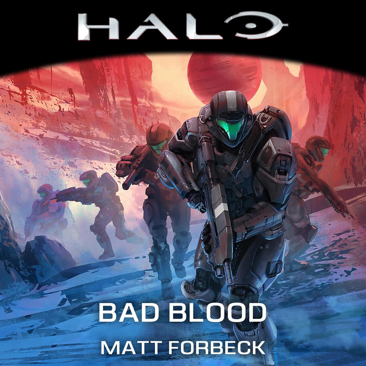 Audiobook cover for Halo: Bad Blood