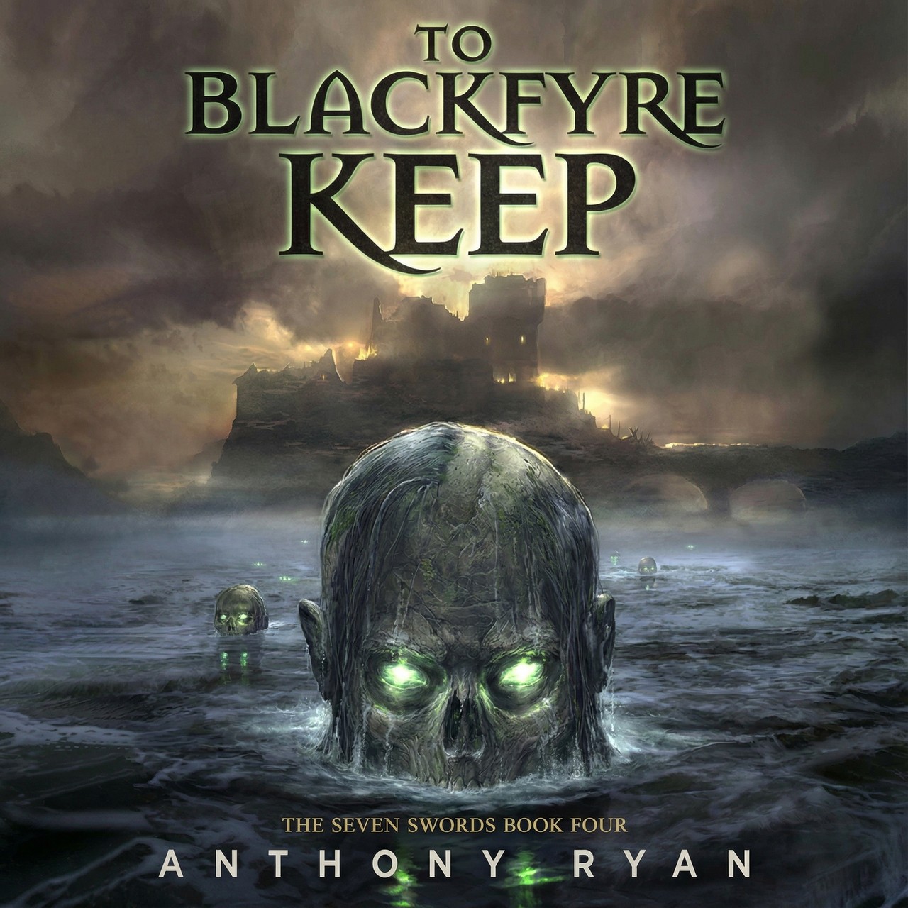Audiobook cover for To Blackfyre Keep