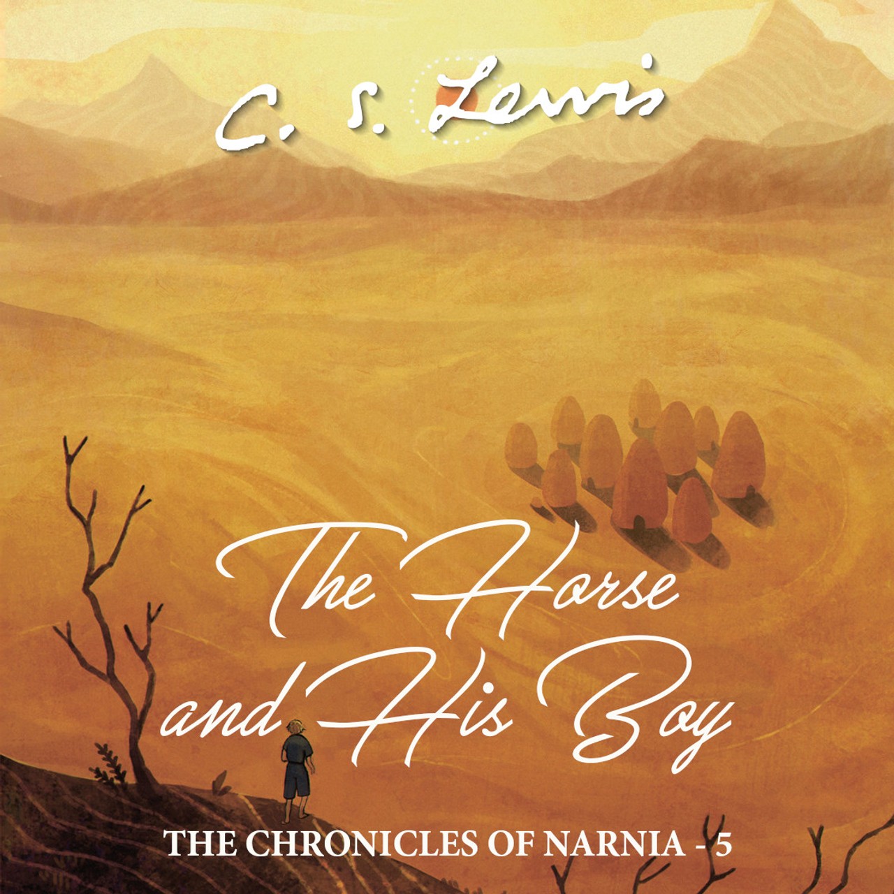 Audiobook cover for The Horse and His Boy