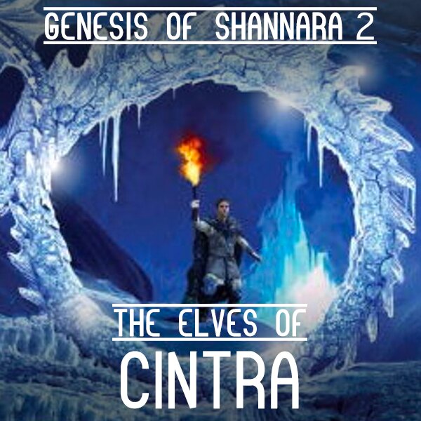 Audiobook cover for The Genesis of Shannara: The Elves of Cintra