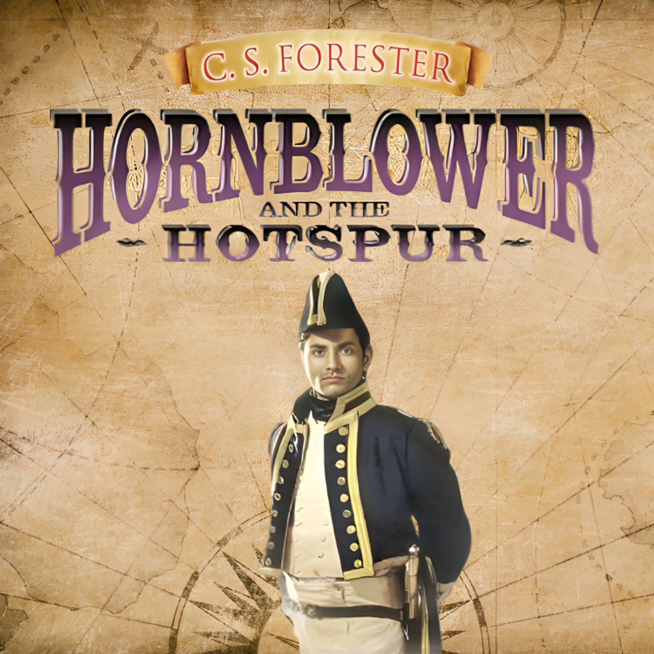 Audiobook cover for Hornblower and the "Hotspur"