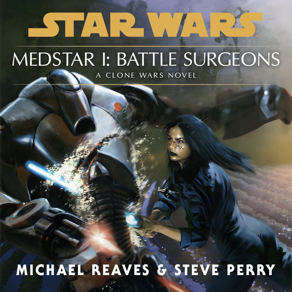Audiobook cover for Star Wars - Medstar I - Battle Surgeons