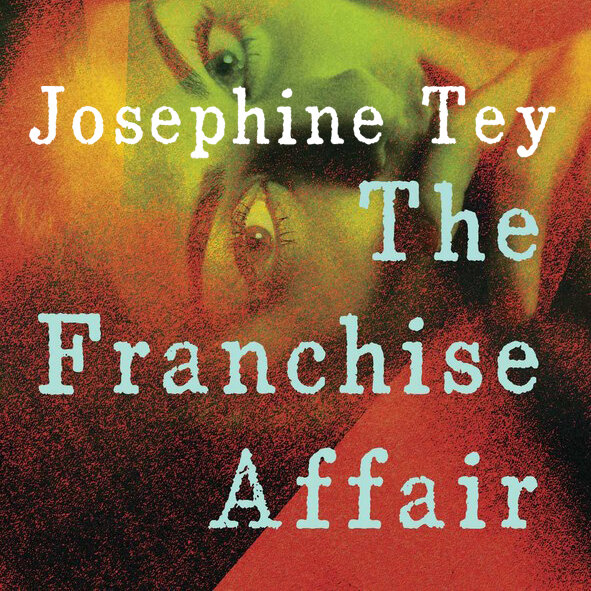 Audiobook cover for The Franchise Affair (Inspector Alan Grant #3)