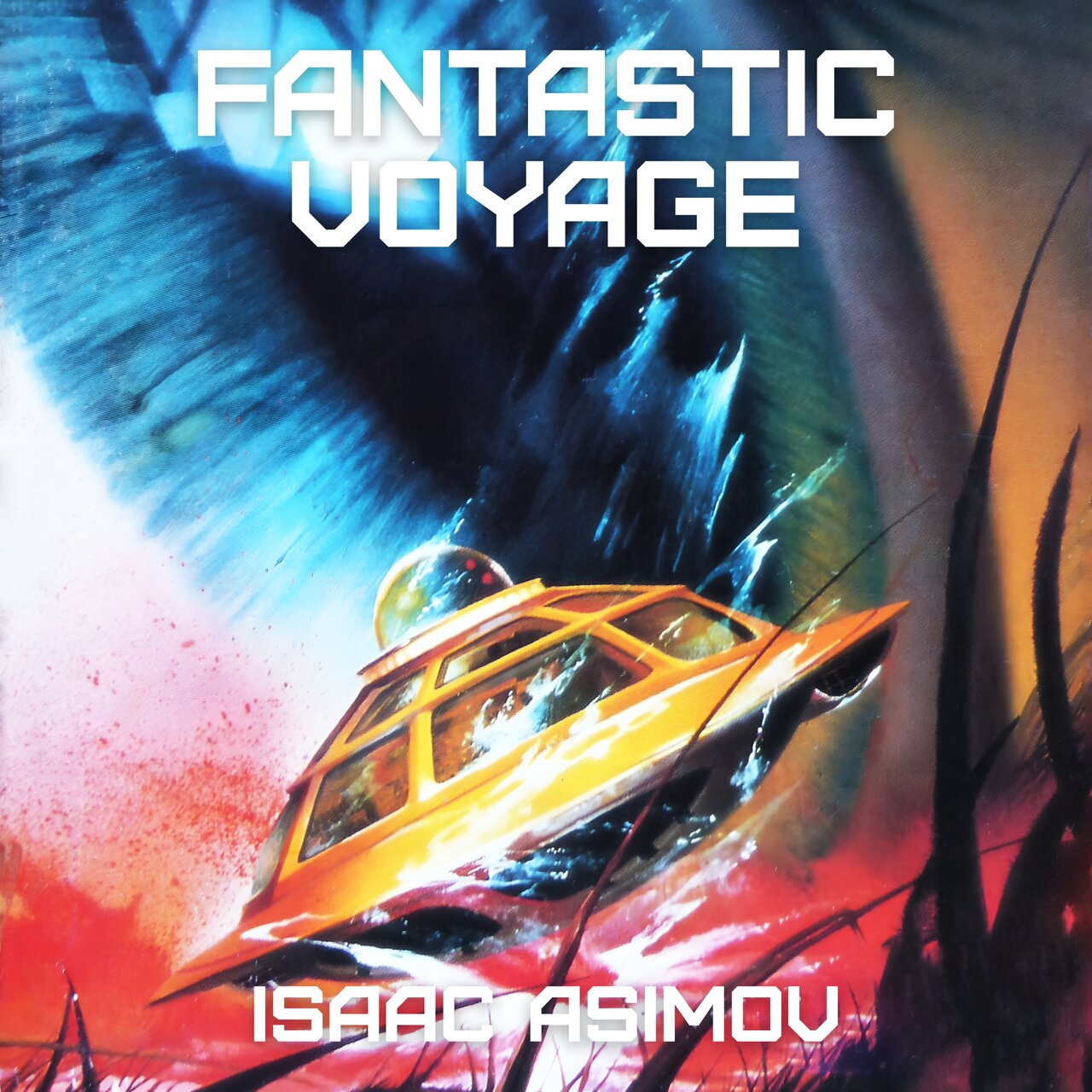Audiobook cover for Fantastic Voyage