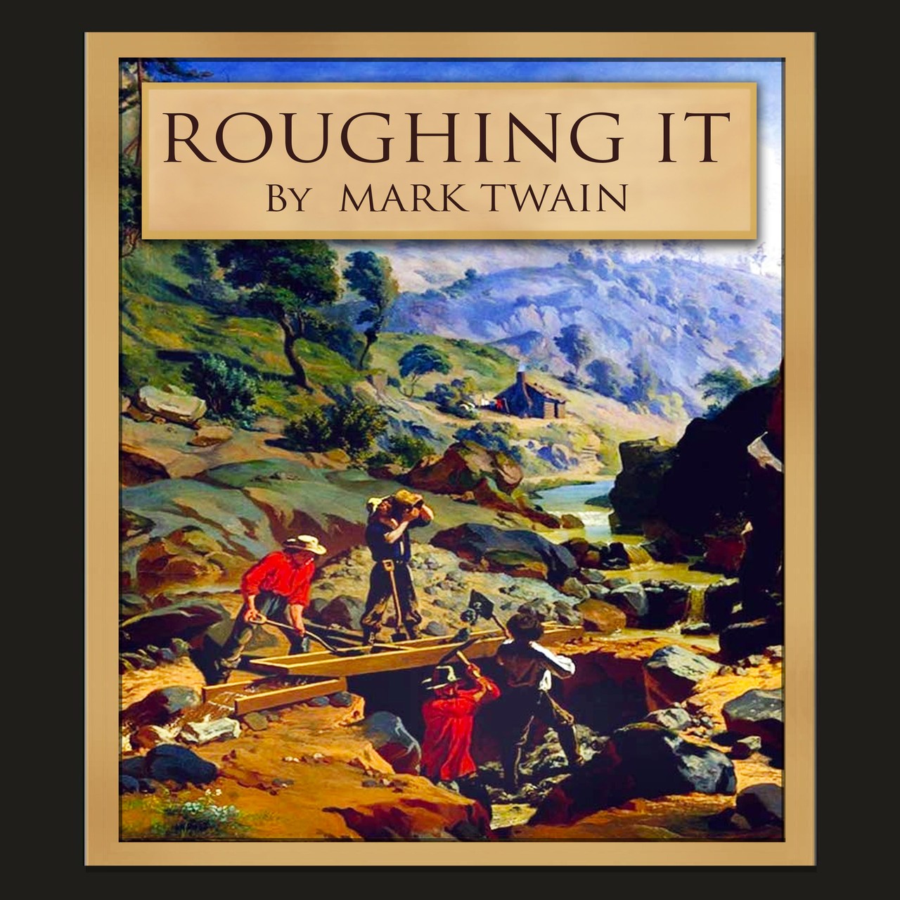 Audiobook cover for Roughing It