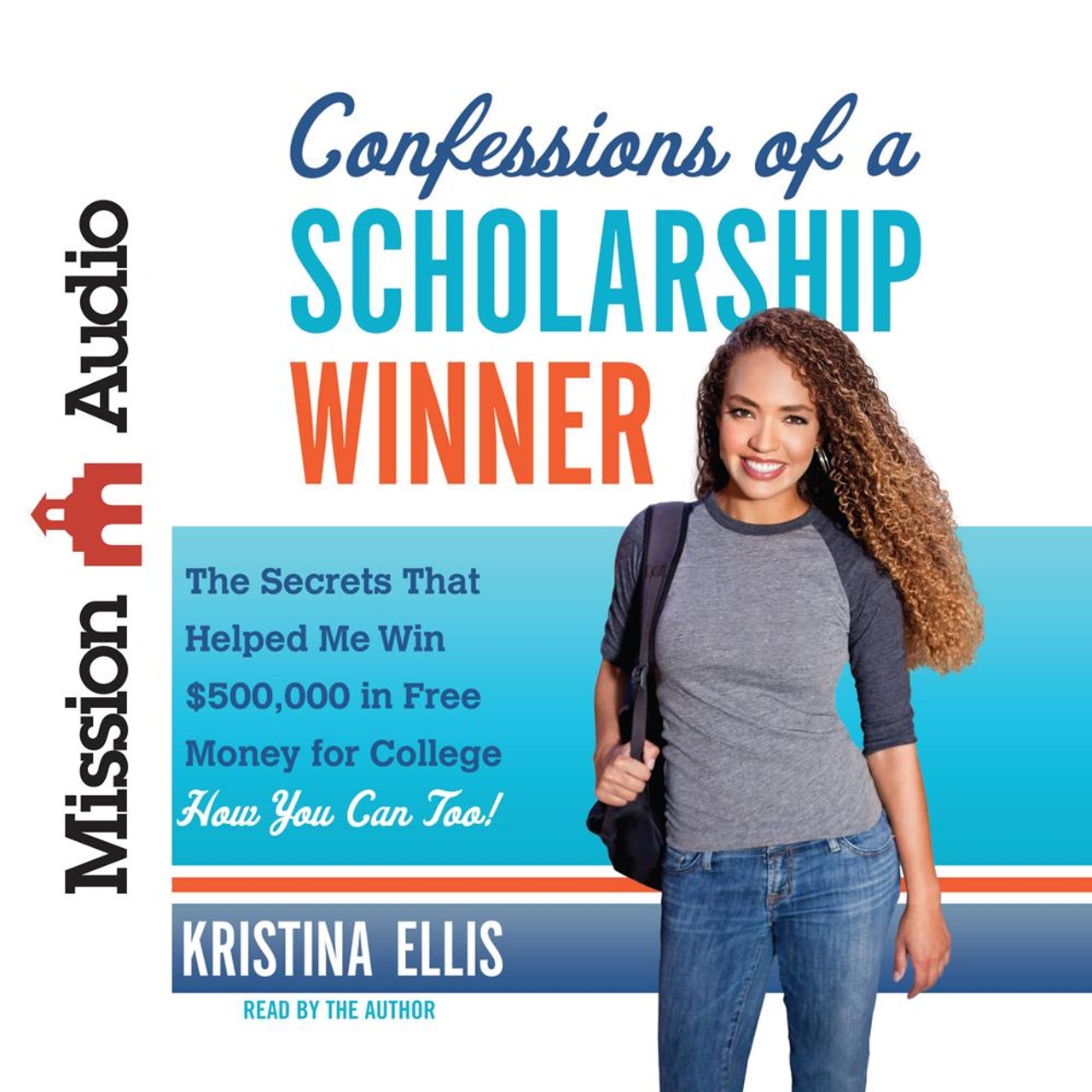 Audiobook cover for Confessions of a Scholarship Winner