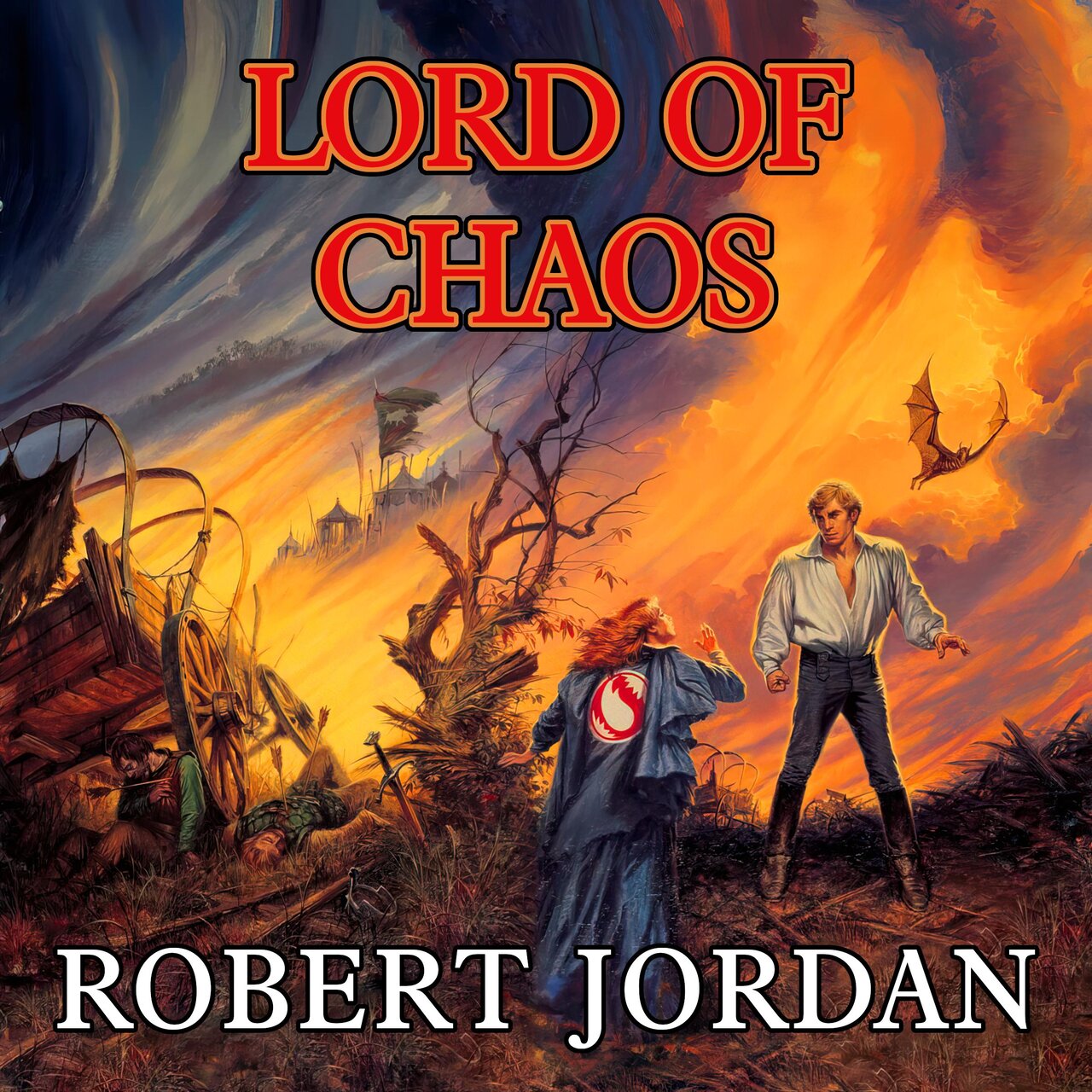 Audiobook cover for Lord of Chaos: (The Wheel of Time, Book 6)