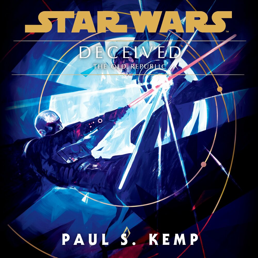 Audiobook cover for Star Wars - The Old Republic - Deceived