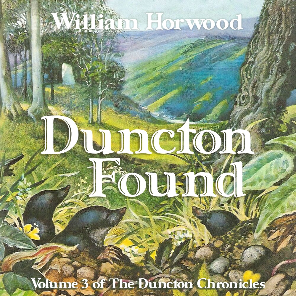 Audiobook cover for Duncton Found (Duncton Chronicles 3)