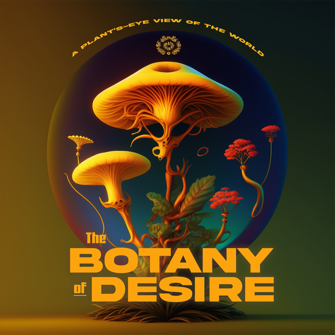 Audiobook cover for The botany of desire: a plant's eye view of the world