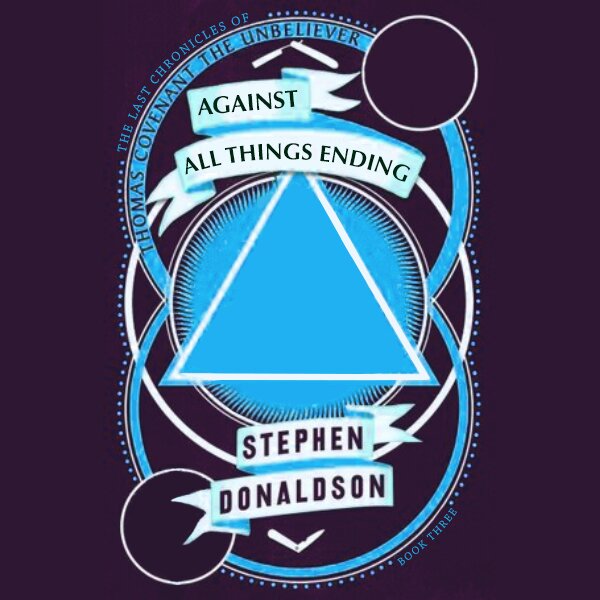 Audiobook cover for Against all things ending