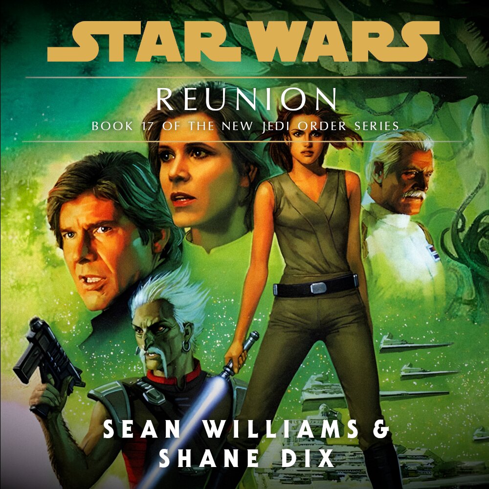 Audiobook cover for Star Wars - The New Jedi Order - Force Heretic - Reunion